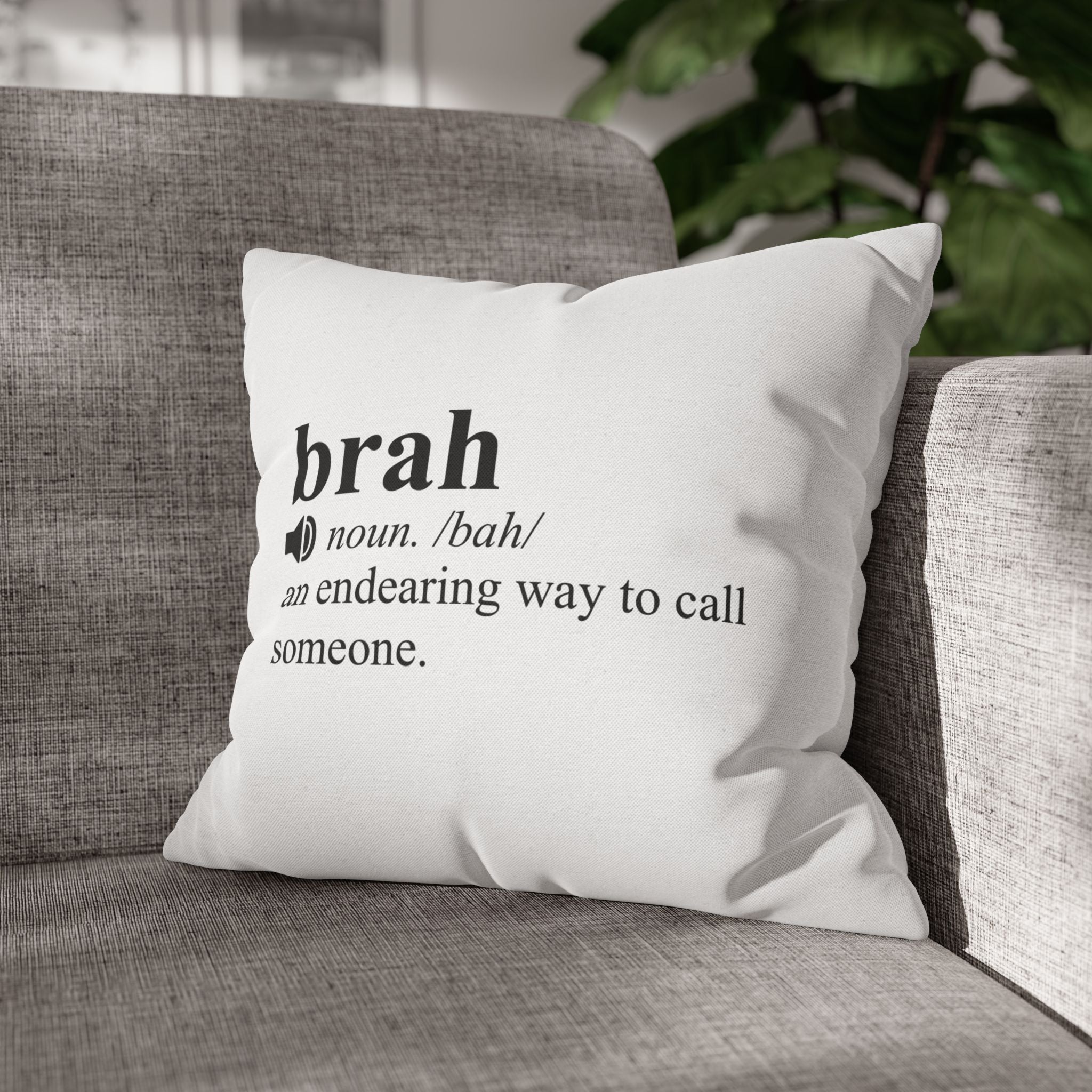 Brah Pillowcase