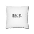 Mayjah Pillowcase