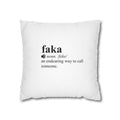 Faka Pillowcase