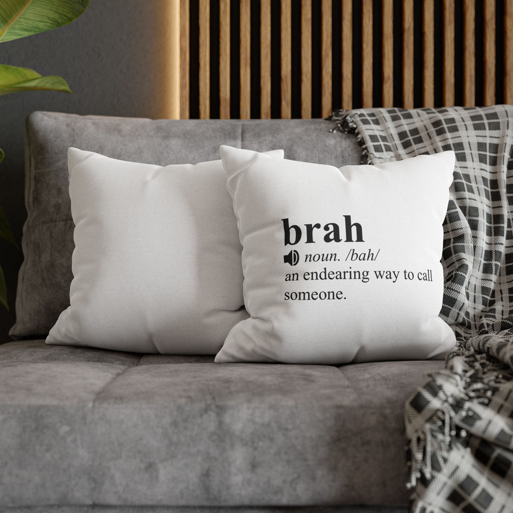 Brah Pillowcase